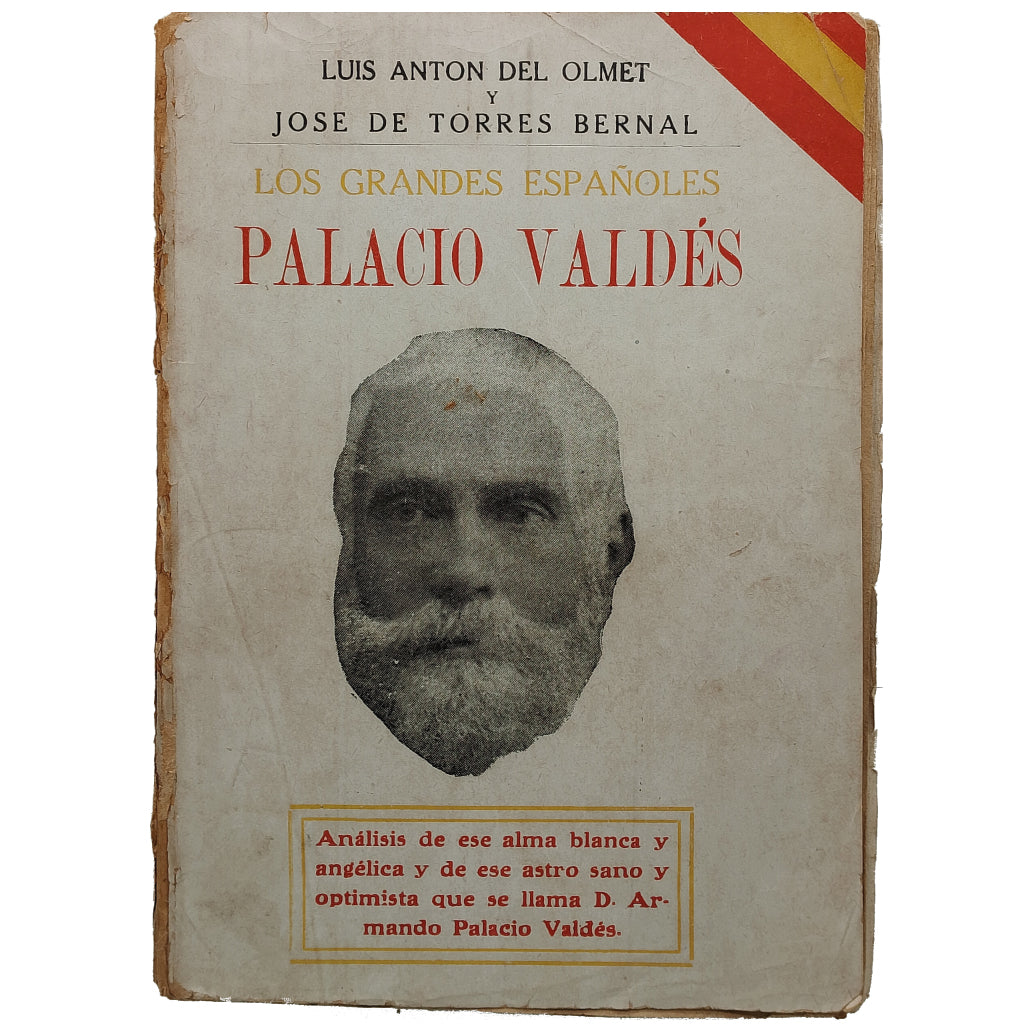 PALACIO VALDÉS. Olmet, Luis Antón del/ Torres Bernal, José de