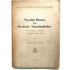NECESIDAD HISTÓRICA DE LA REVOLUCIÓN NACIONALSINDICALISTA. García Beiner, Rafael