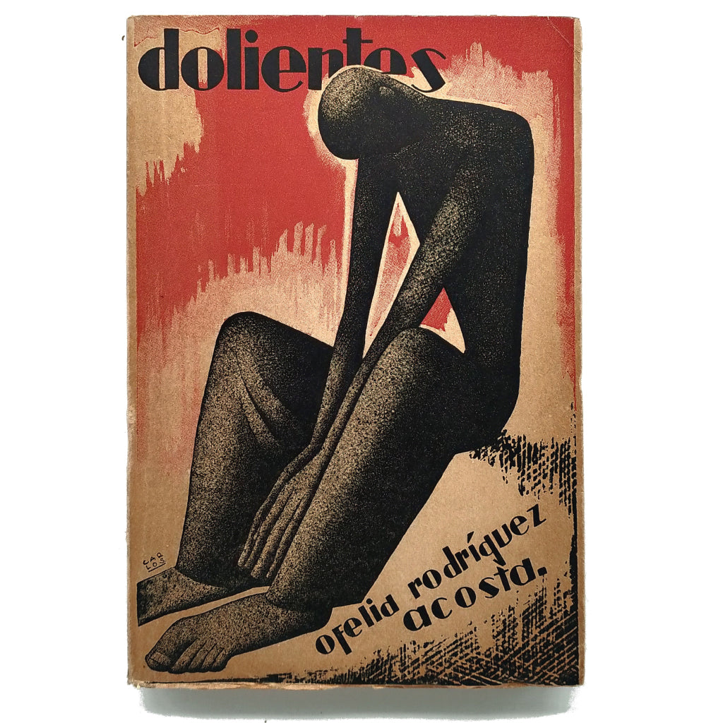 DOLIENTES. Rodríguez Acosta, Ofelia