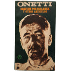 REQUIEM POR FAULKNER Y OTROS ARTÍCULOS. Onetti, Juan Carlos