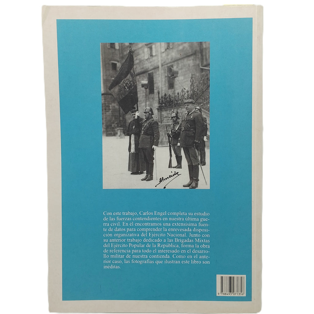 HISTORIA DE LAS DIVISIONES DEL EJÉRCITO NACIONAL. Engel, Carlos