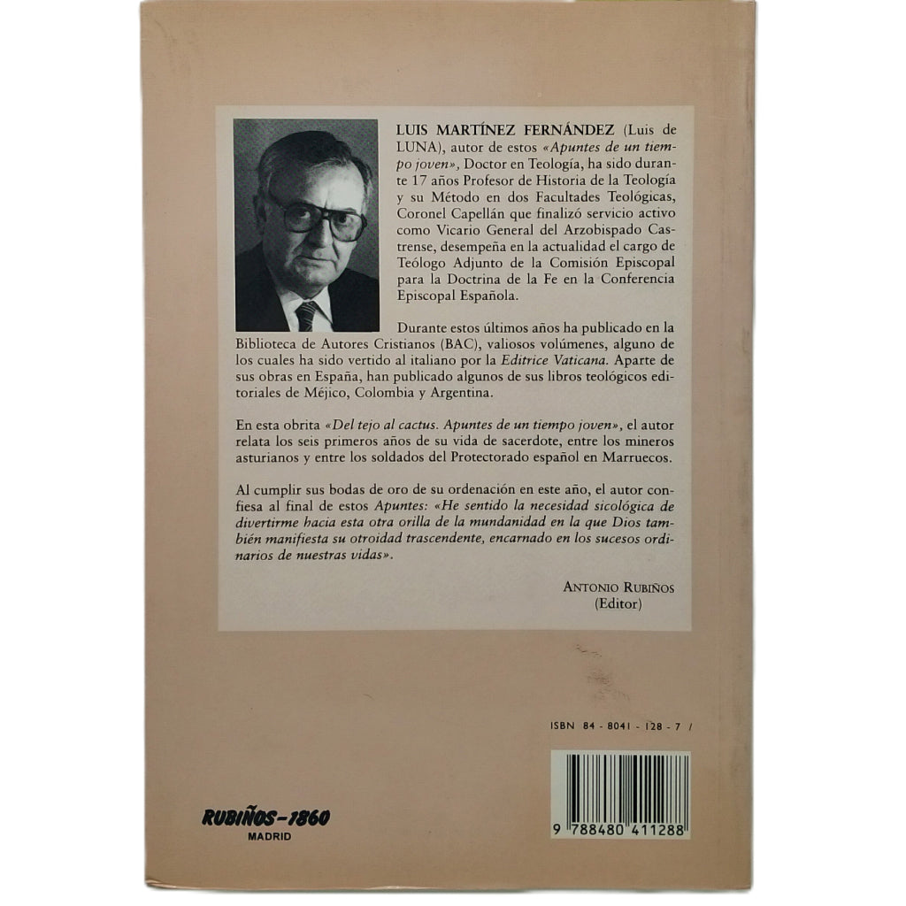 DEL TEJO AL CACTUS ( Apuntes de un tiempo joven). Luna, Luis de (Dedicado)