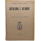 CATALUÑA É IRLANDA. Conferencia. Llanos y Torriglia, Félix de
