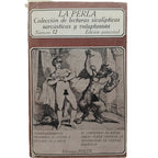 LA PERLA Nº 12. Colección de lecturas sicalípticas, sarcásticas y voluptuosas