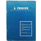 SÍNTESIS DE GRAMÁTICA FRANCESA. Sintaxis francesa comparada con la española. Perrier, A.