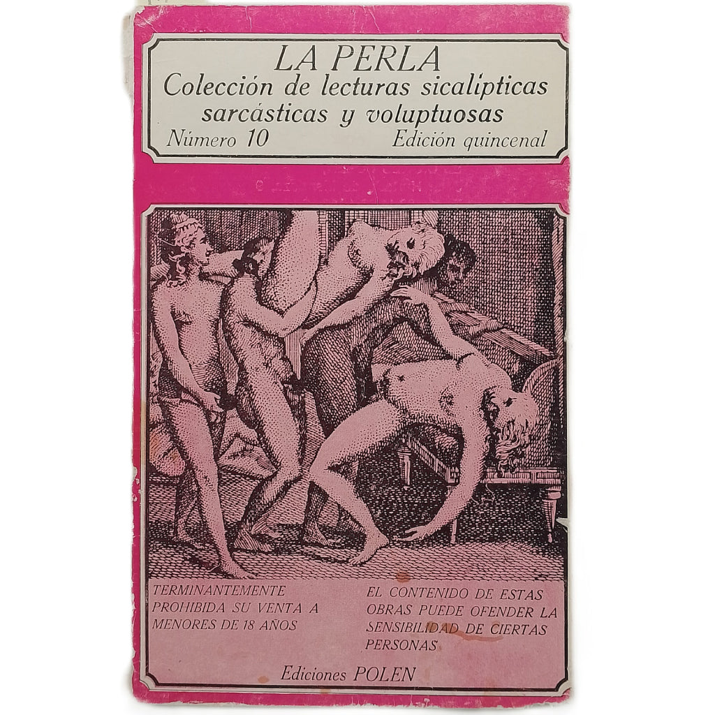 LA PERLA Nº 10. Colección de lecturas sicalípticas, sarcásticas y voluptuosas