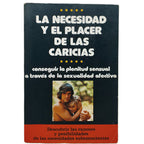 LA NECESIDAD Y EL PLACER DE LAS CARICIAS. Doctor Leleu