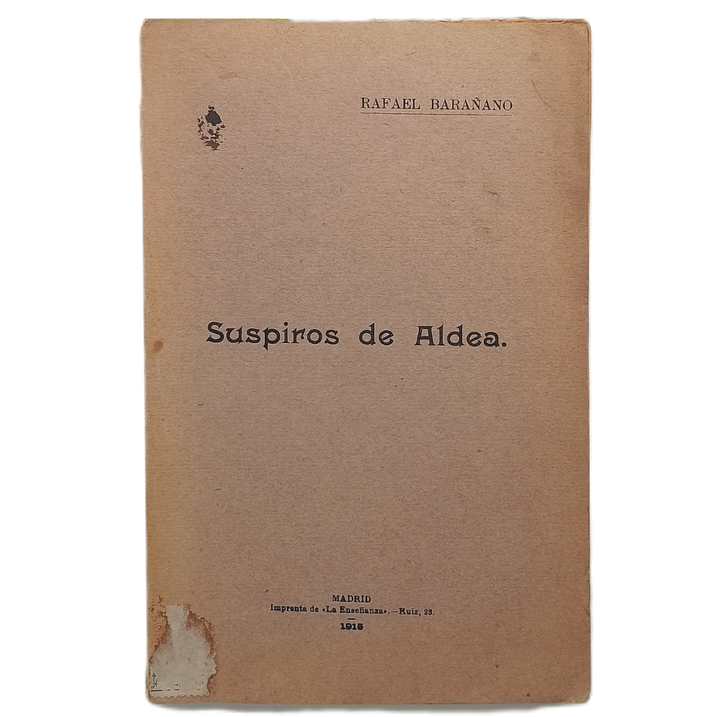 SUSPIROS DE ALDEA. Barañano, Rafael