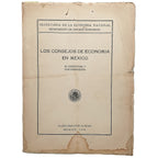 LOS CONSEJOS DE ECONOMÍA EN MÉXICO. Su estructura y funcionamiento