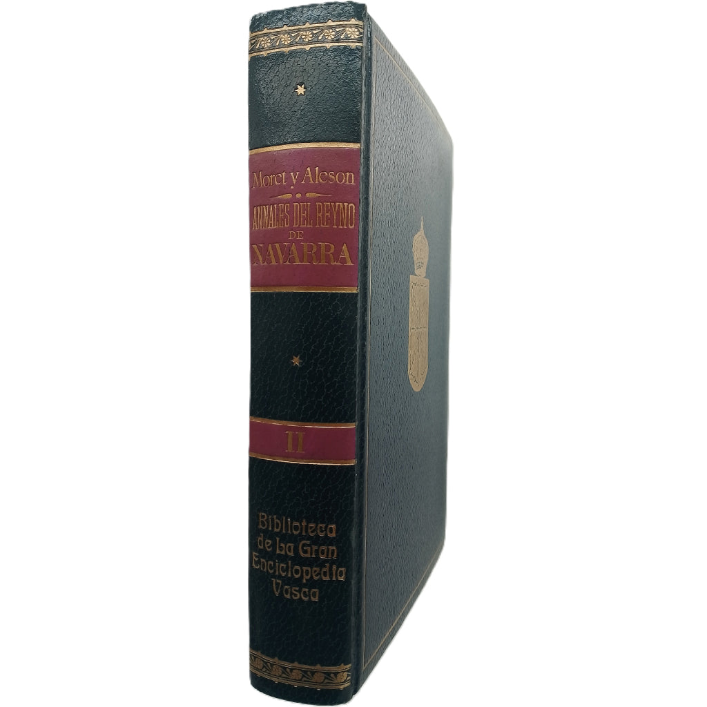 ANNALES DEL REYNO DE NAVARRA. Tomo II. Moret, J. de / Aleson, F. de