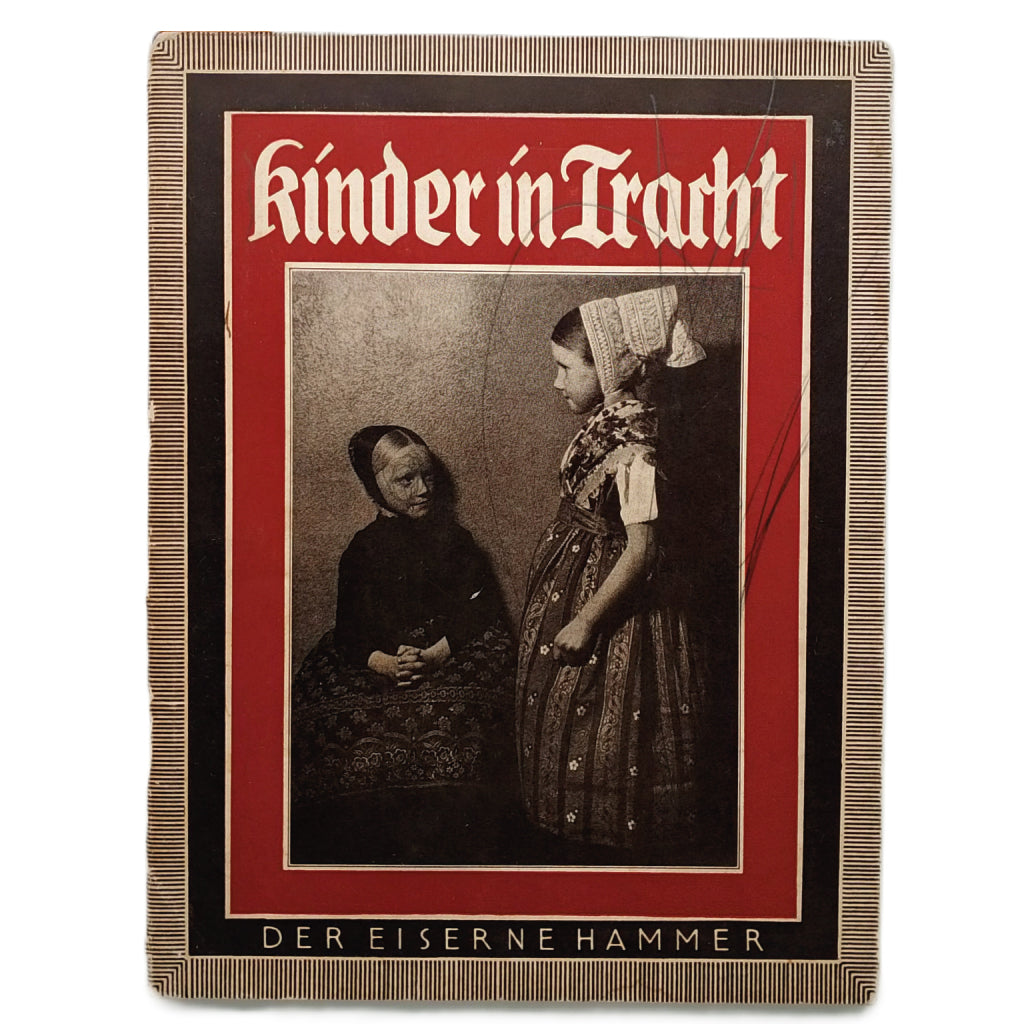 KINDER IN TRACHT. Der Eiserne Hammer