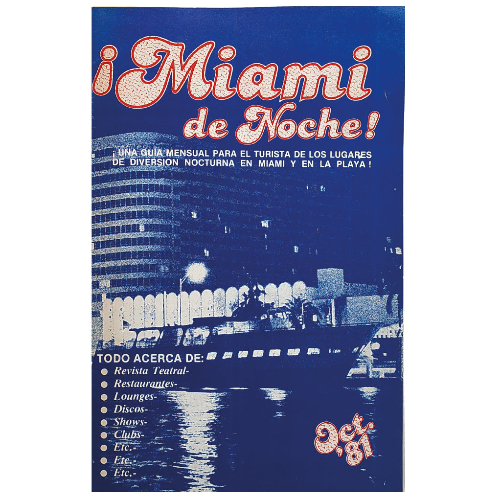 ¡MIAMI DE NOCHE! OCT. '81