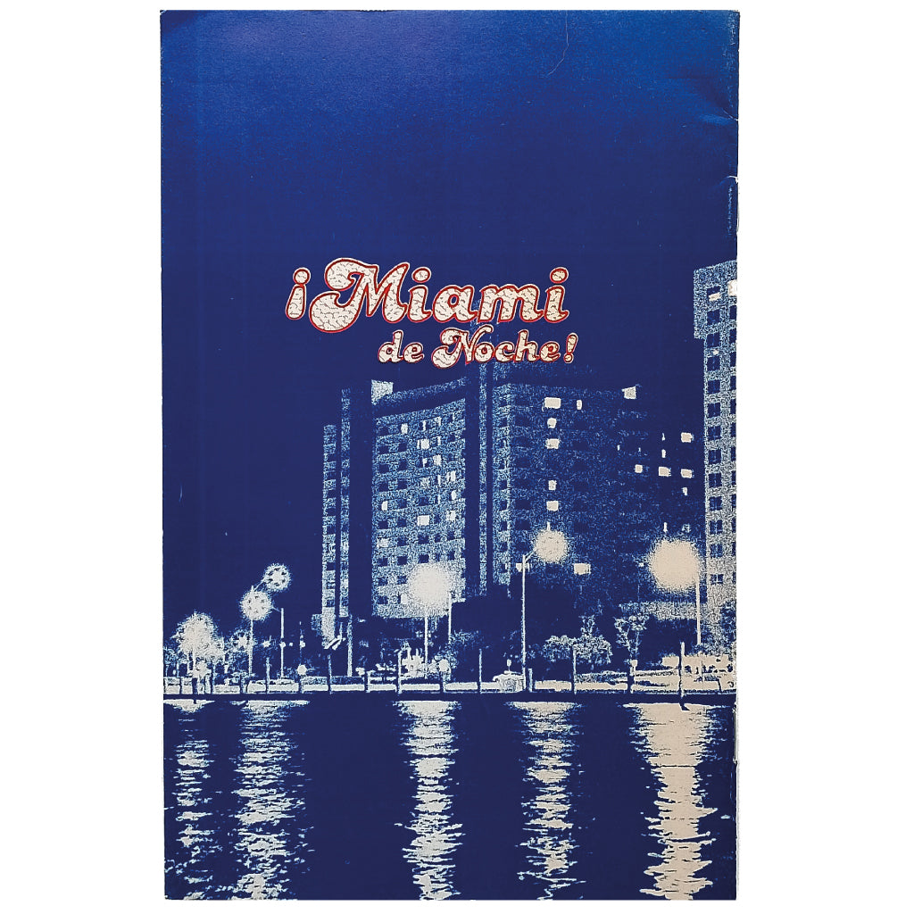 ¡MIAMI DE NOCHE! OCT. '81