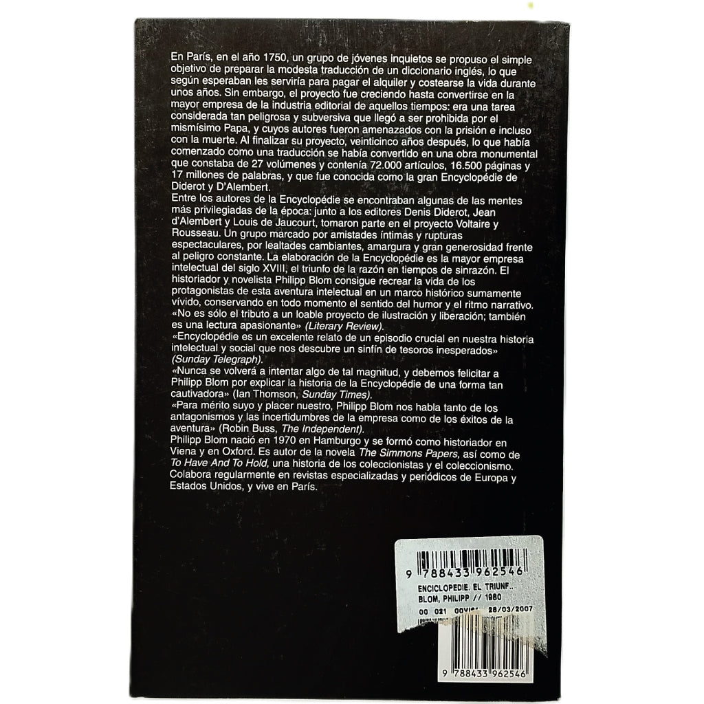 ENCYCLOPÉDIE. El triunfo de la razón en tiempos irracionales. Blom, Philipp