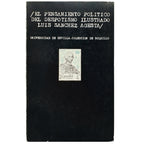 EL PENSAMIENTO POLÍTICO DEL DESPOTISMO ILUSTRADO. Sánchez Agesta, Luis