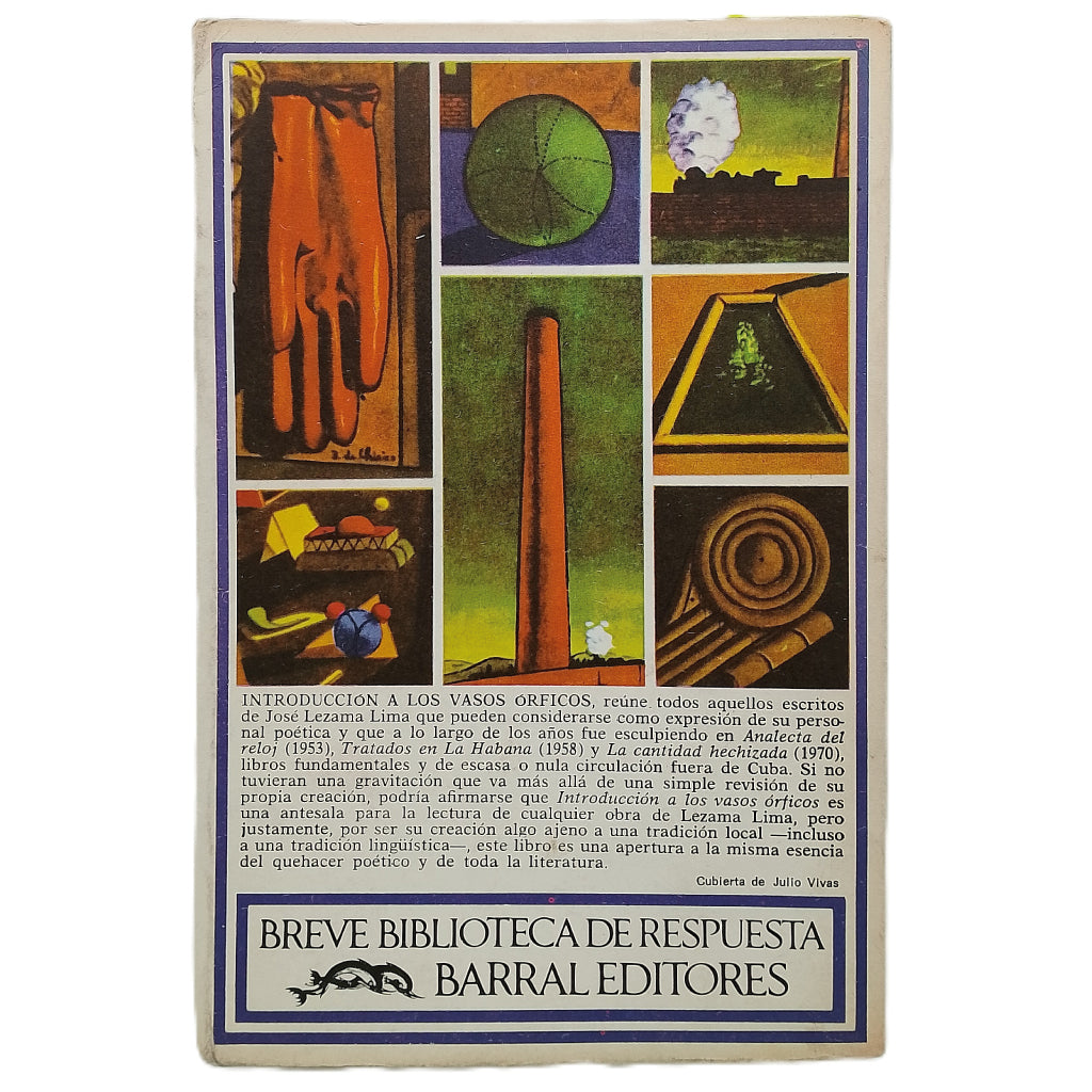 INTRODUCCIÓN A LOS VASOS ÓRFICOS. Lezama Lima, José