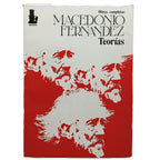 TEORÍAS. Fernández, Macedonio