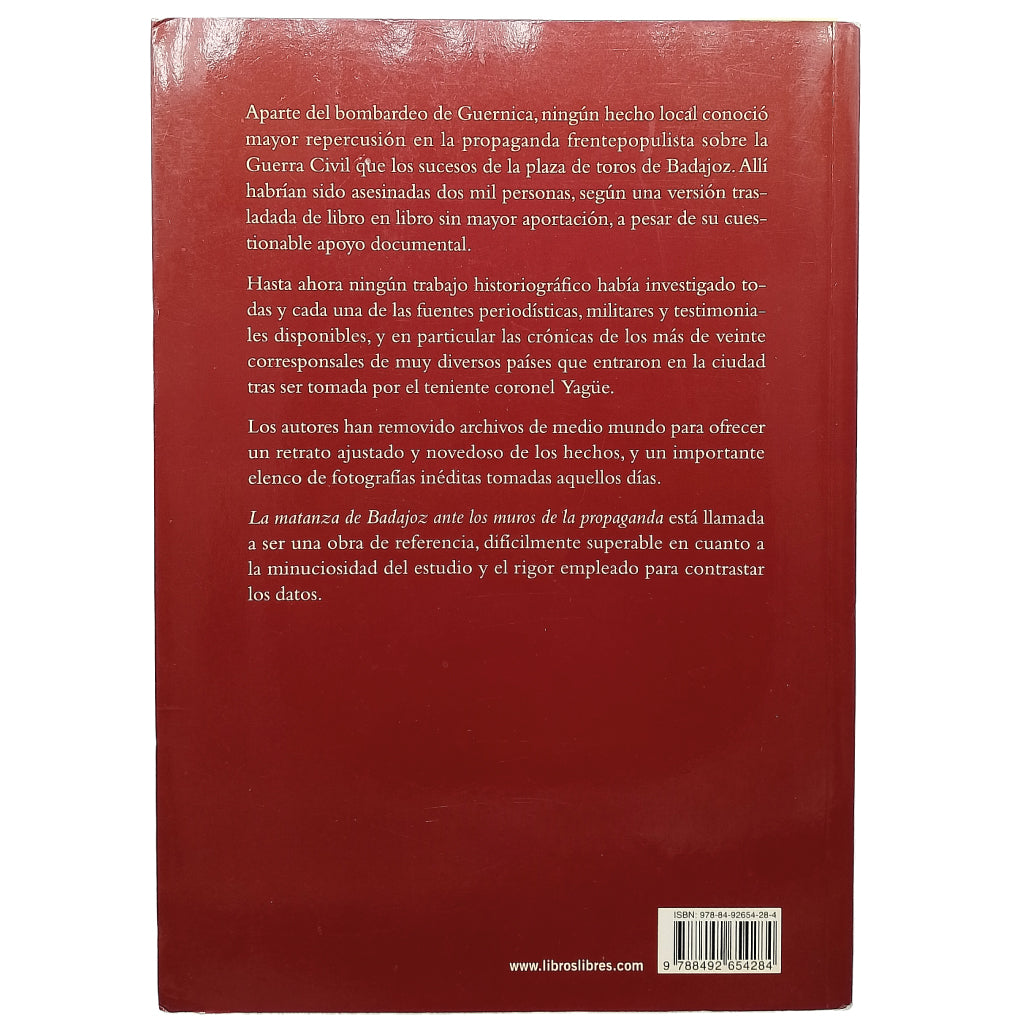 LA MATANZA DE BADAJOZ. Pilo, Francisco/ Domínguez, Moisés/ Iglesia, Fernando de la