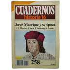 CUADERNOS HISTORIA 16 Nº 258: JORGE MANRIQUE Y SU ÉPOCA. Martín, J. L./ Vaca, A./ Valdeón, J. / Amón, S.