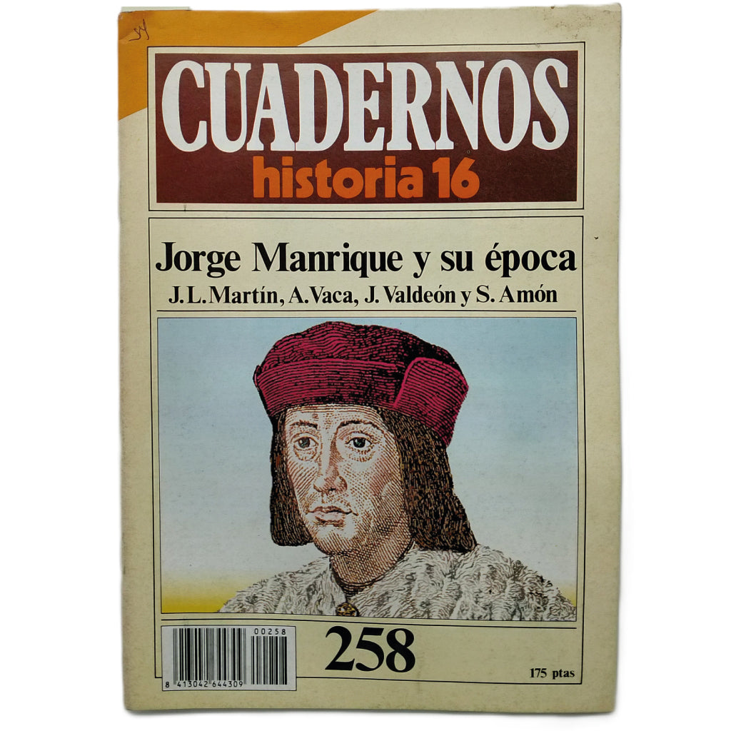 CUADERNOS HISTORIA 16 Nº 258: JORGE MANRIQUE Y SU ÉPOCA. Martín, J. L./ Vaca, A./ Valdeón, J. / Amón, S.