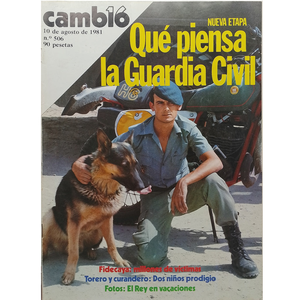 CAMBIO 16 Nº 506: QUÉ PIENSA LA GUARDIA CIVIL