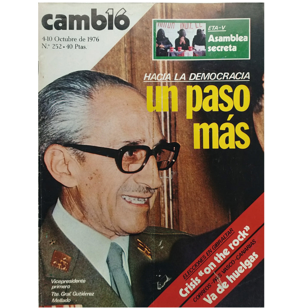 CAMBIO 16 Nº 252: HACIA LA DEMOCRACIA. UN PASO MÁS