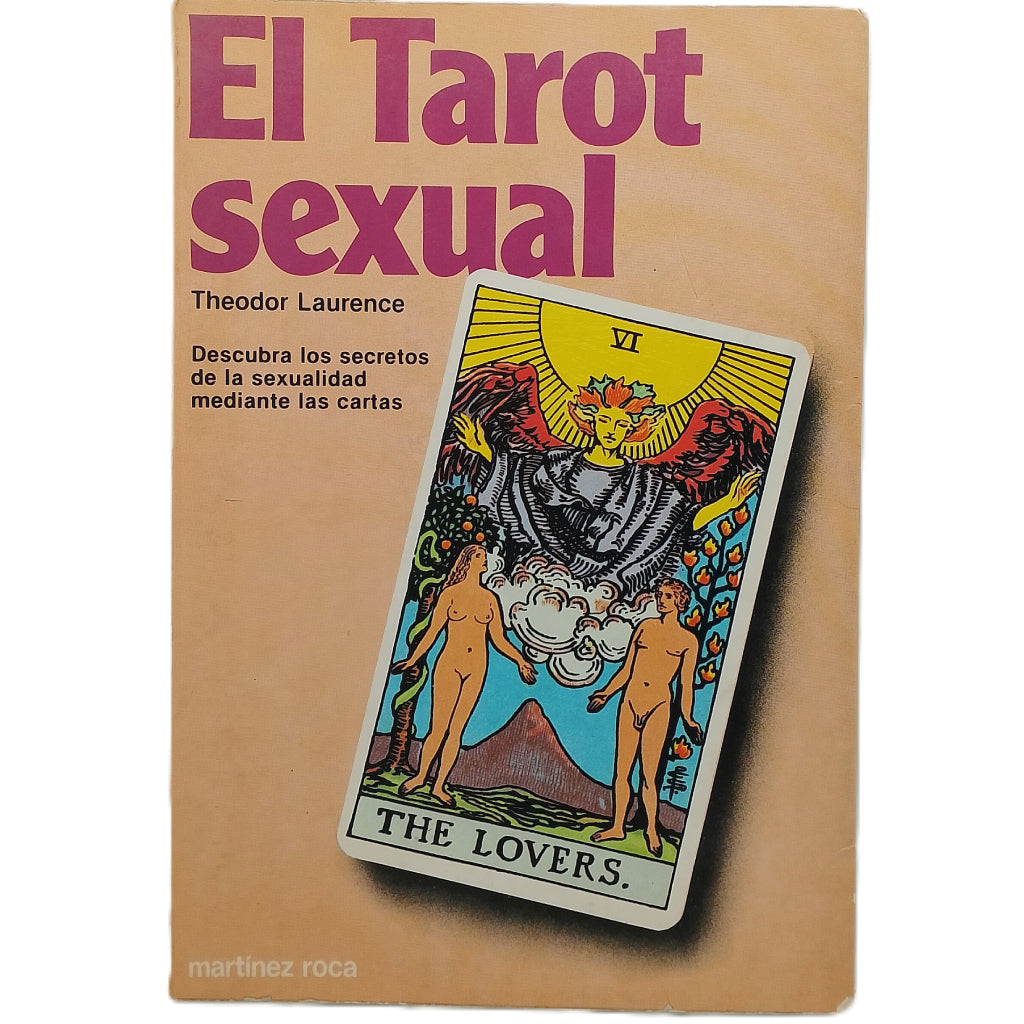EL TAROT SEXUAL. Laurence, Theodor