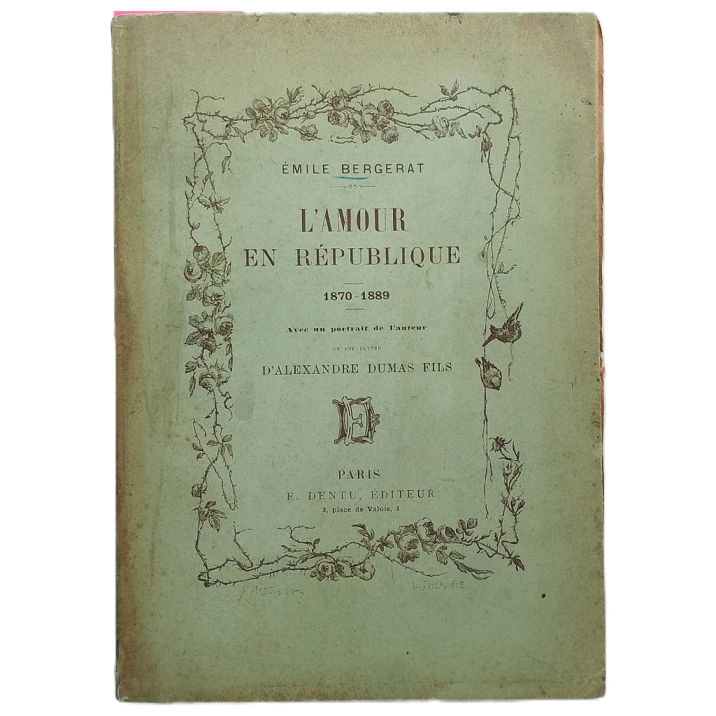 L'AMOUR EN REPUBLIQUE. Etude sociologique. 1870-1889. Bergerat, Émile