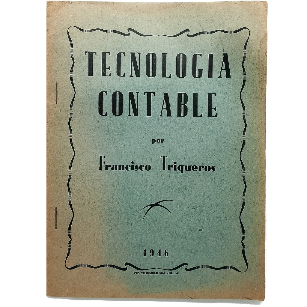 TECNOLOGÍA CONTABLE. Trigueros, Francisco