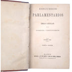 DISCURSOS PARLAMENTARIOS. Tomo III. Castelar, Emilio