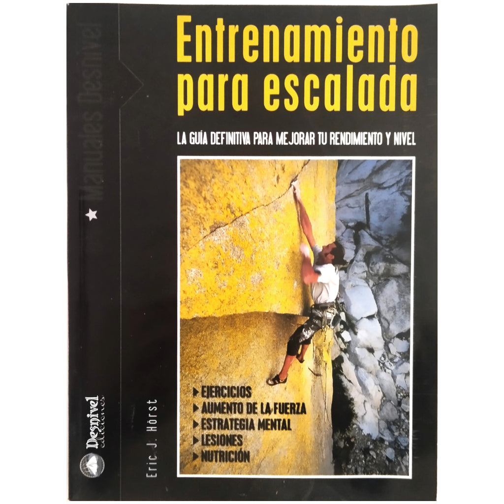 ENTRENAMIENTO PARA ESCALADA. Hörst, Eric J.