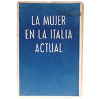 LA MUJER EN LA ITALIA ACTUAL. Fiumi, María Luisa