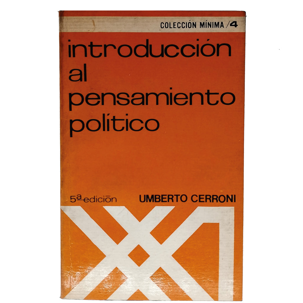 INTRODUCCIÓN AL PENSAMIENTO POLÍTICO. Cerroni, Umberto
