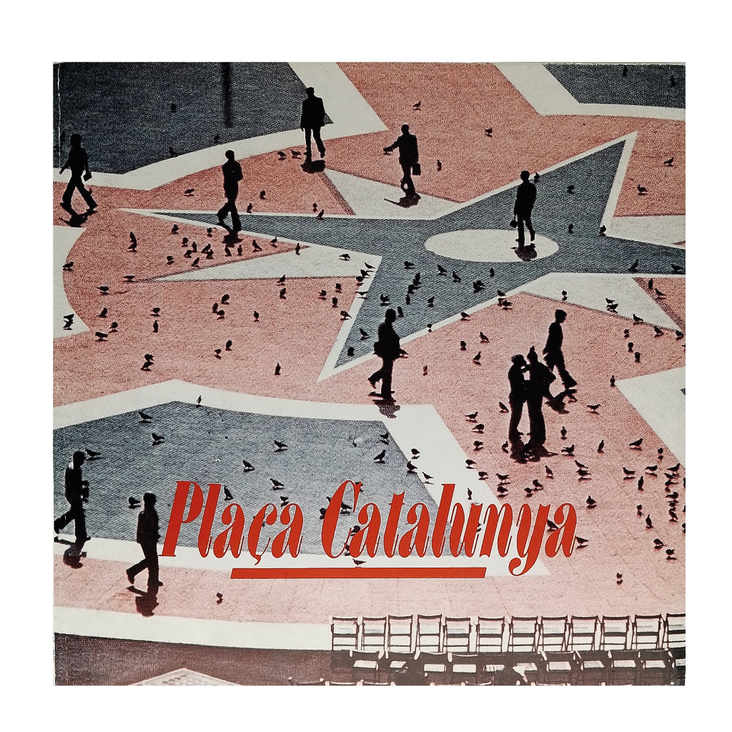 PLAÇA CATALUNYA. Miralles, Francesc