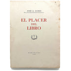 EL PLACER DEL LIBRO. Gomis, José A.