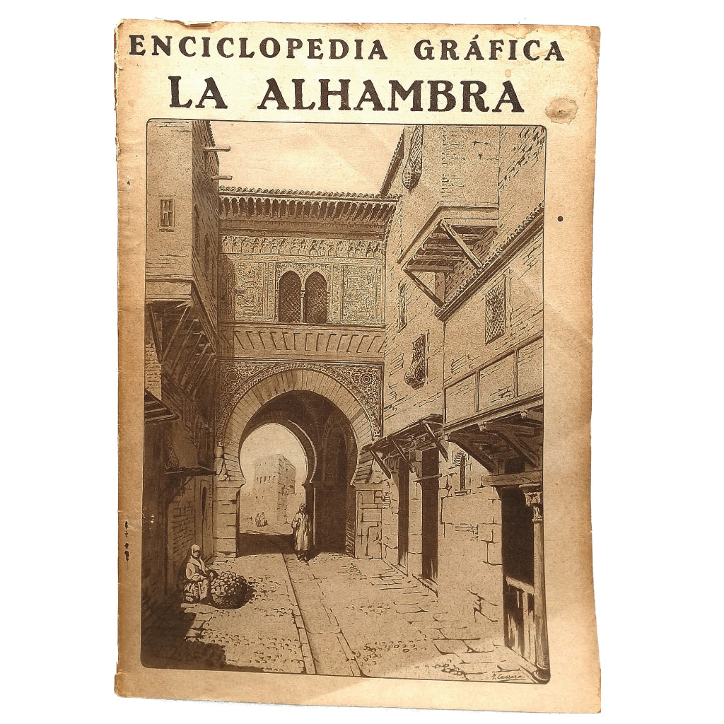 ENCICLOPEDIA GRÁFICA. LA ALHAMBRA. Golferichs, Macario/ Manegat, Luis G.
