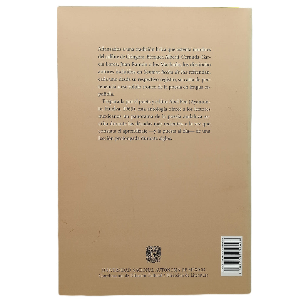 SOMBRA HECHA LUZ. Antología de poesía andaluza actual (1950-1978). Feu, Abel (Selección y prólogo)