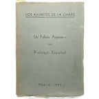 LOS ASUNTOS DE LA CHADE. Un folleto argentino con prólogo español