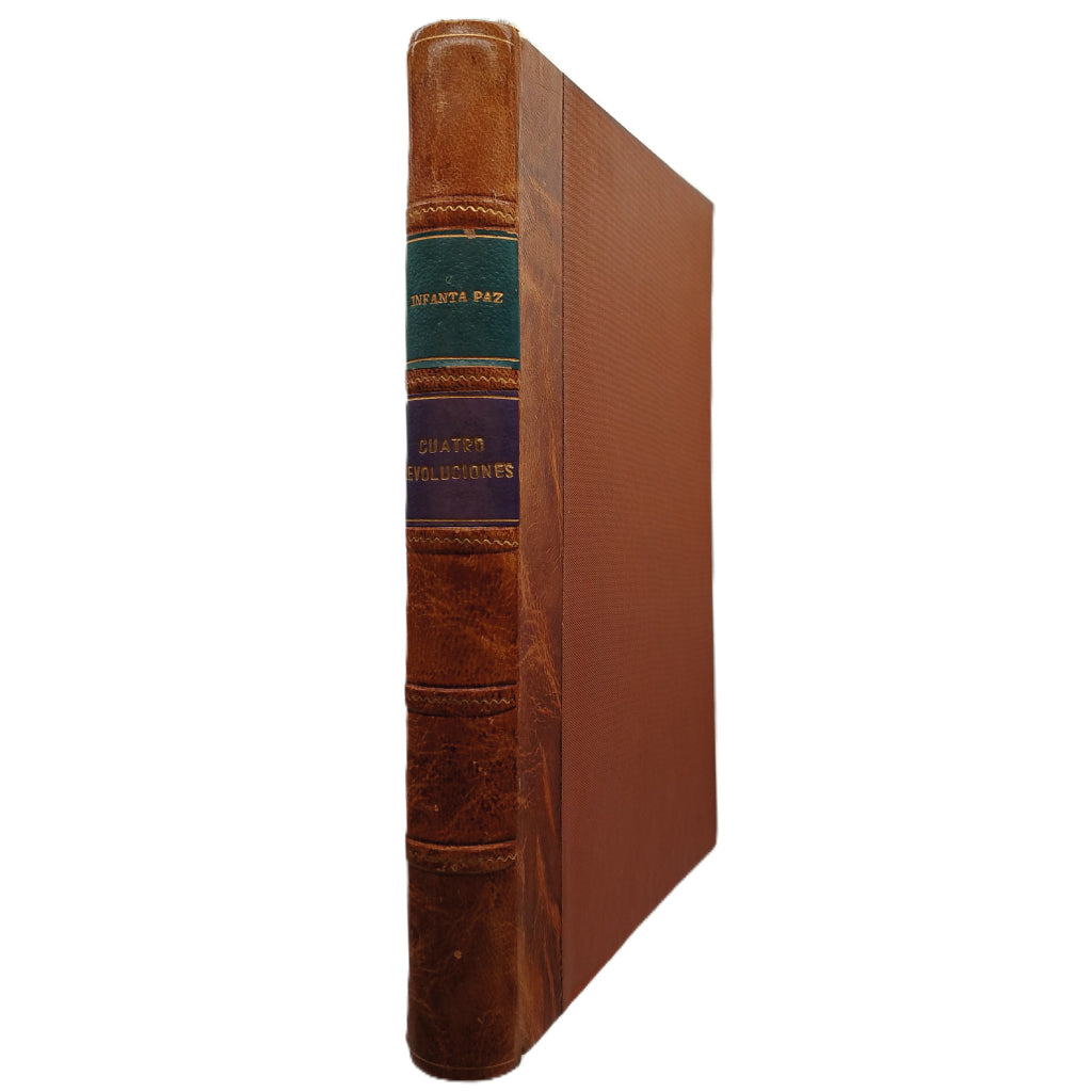 CUATRO REVOLUCIONES E INTERMEDIOS. Setenta años de mi vida. Infanta Paz