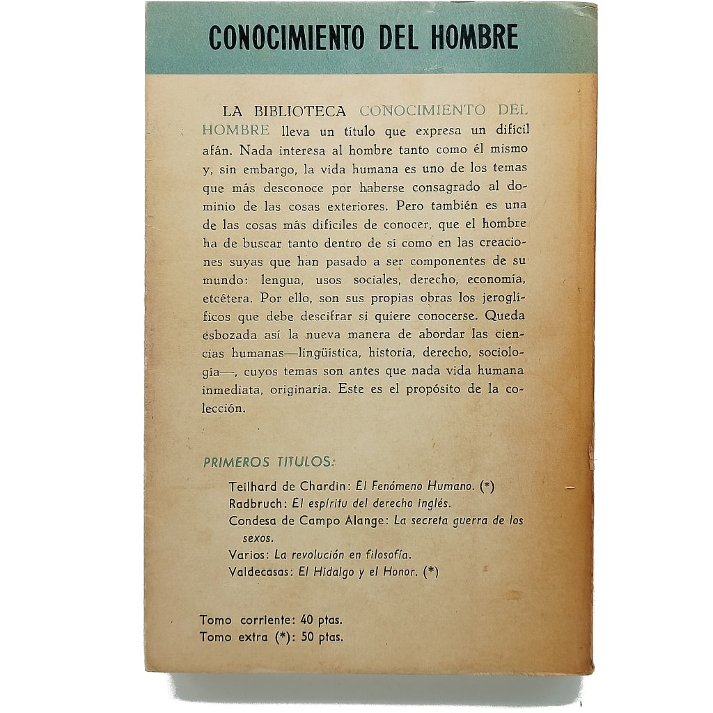 EL HIDALGO Y EL HONOR. García Valdecasas, Alfonso