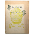 DE PIO XII A JUAN XXIII. Ayala López, Manuel (Dedicado)