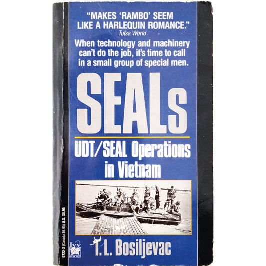 SEALS. UDT/ SEAL Operations in Vietnam. Bosiljevac, T. L.