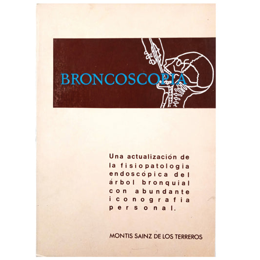 BRONCOSCOPIA. Montis Sainz de los Terreros, Francisco