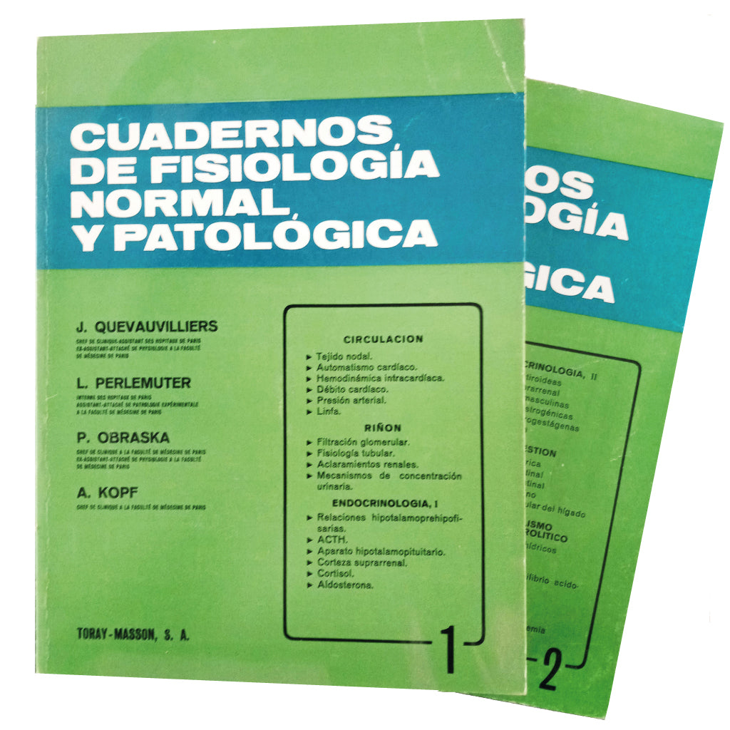 NOTEBOOKS OF NORMAL AND PATHOLOGICAL PHYSIOLOGY 1 AND 2. Quevauvilliers, J. / Perlemuter, L / Obraska, P. / Kopf, A.