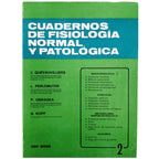 CUADERNOS DE FISIOLOGÍA NORMAL Y PATOLÓGICA 1 Y 2. Quevauvilliers, J./ Perlemuter, L/ Obraska, P. / Kopf, A.