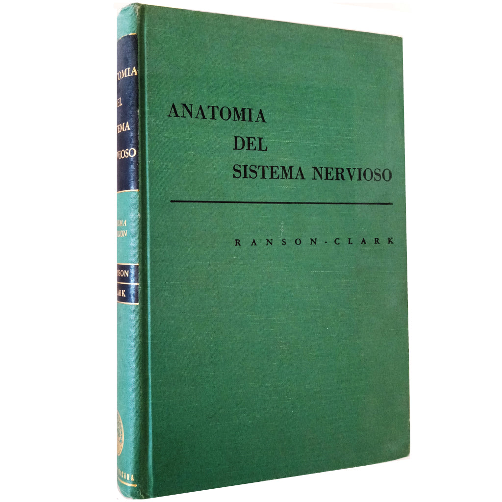 ANATOMÍA DEL SISTEMA NERVIOSO. Ranson, Stephen Walter/ Clark, Sam Lill ...