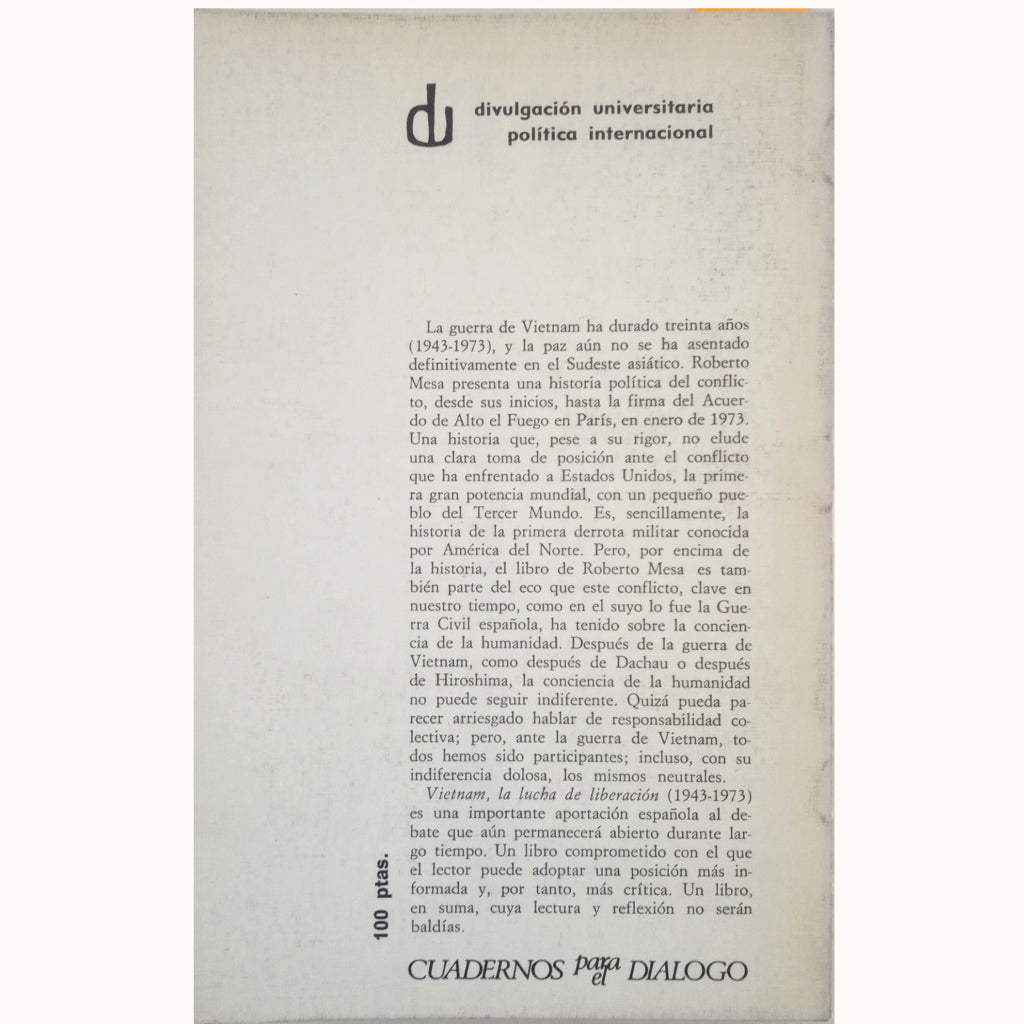 VIETNAM: LA LUCHA POR LA LIBERACIÓN 1943-1973. Mesa, Roberto