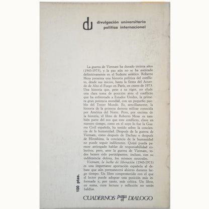 VIETNAM: LA LUCHA POR LA LIBERACIÓN 1943-1973. Mesa, Roberto