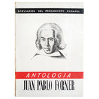 BREVIARIOS DEL PENSAMIENTO ESPAÑOL: JUAN PABLO FORNER (ANTOLOGÍA). González Ruiz, Nicolás