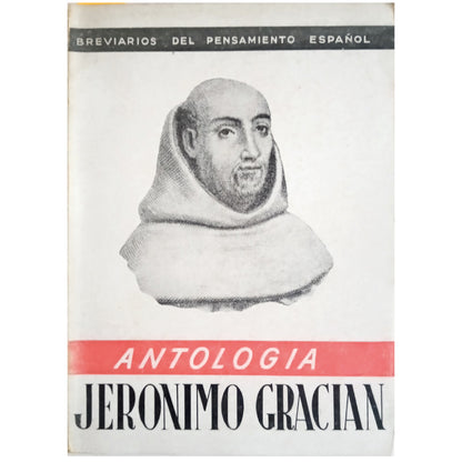 BREVIARIOS DEL PENSAMIENTO ESPAÑOL: JERÓNIMO GRACIÁN. CRÓNICA DE CAUTIVERIO Y DE MISIÓN. Rosales, Luis